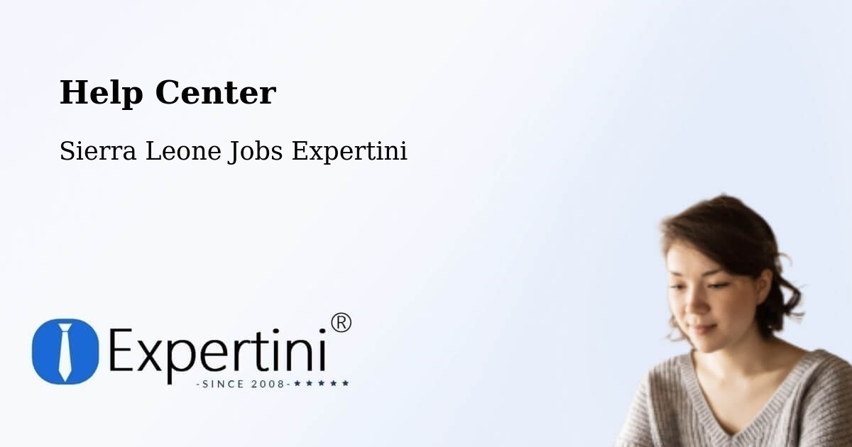 Help Center – Bindi - Sierra Leone Jobs Expertini