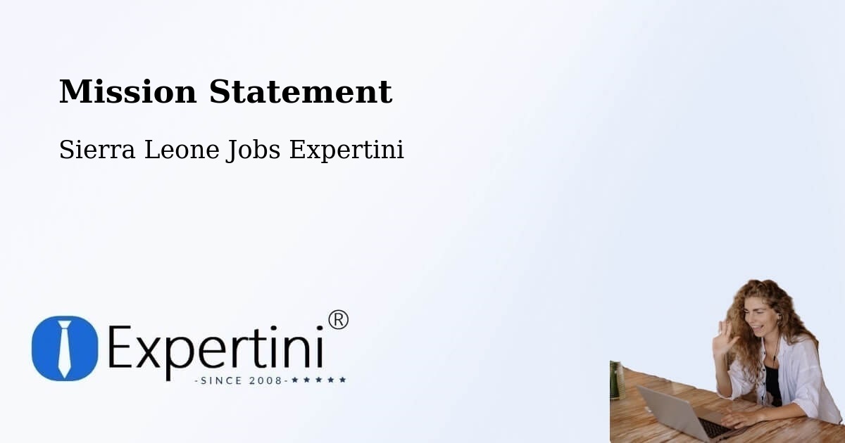 Corporate Mission – Bindi - Sierra Leone Jobs Expertini