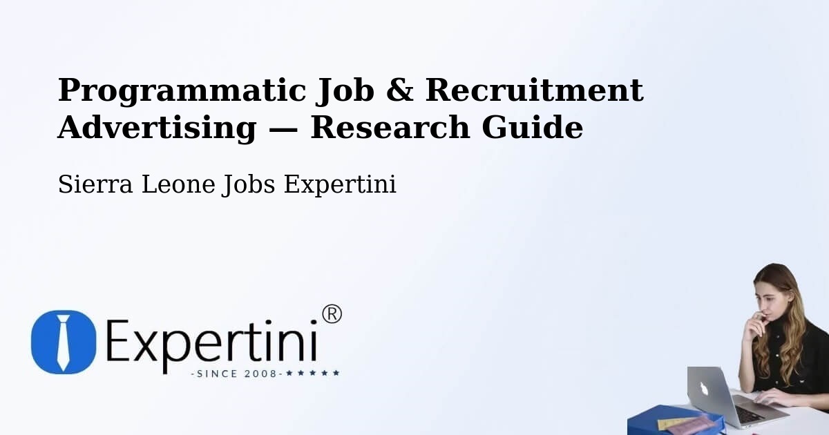 Programmatic Job & Recruitment Advertising — Research Guide – Bindi