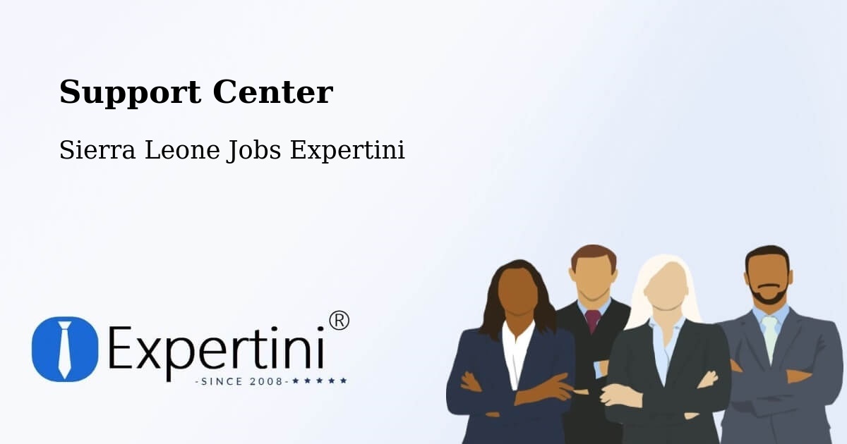 Support Services – Bindi - Sierra Leone Jobs Expertini