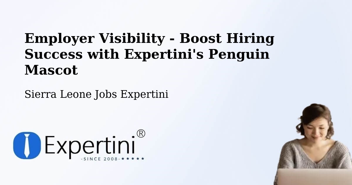 CV and Resume Visibility Optimization – Bindi - Sierra Leone Jobs Expertini